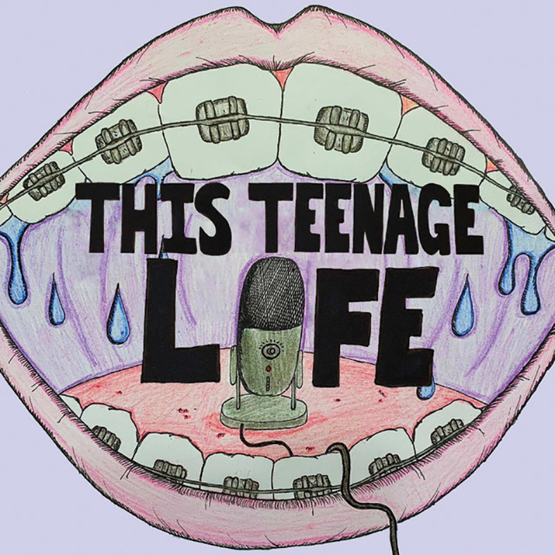 “This Teenage Life”
