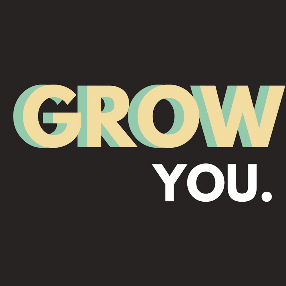 “Grow You” Podcast