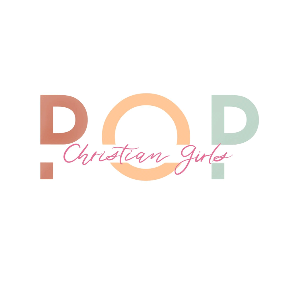 “Christian Girls P.O.P.”