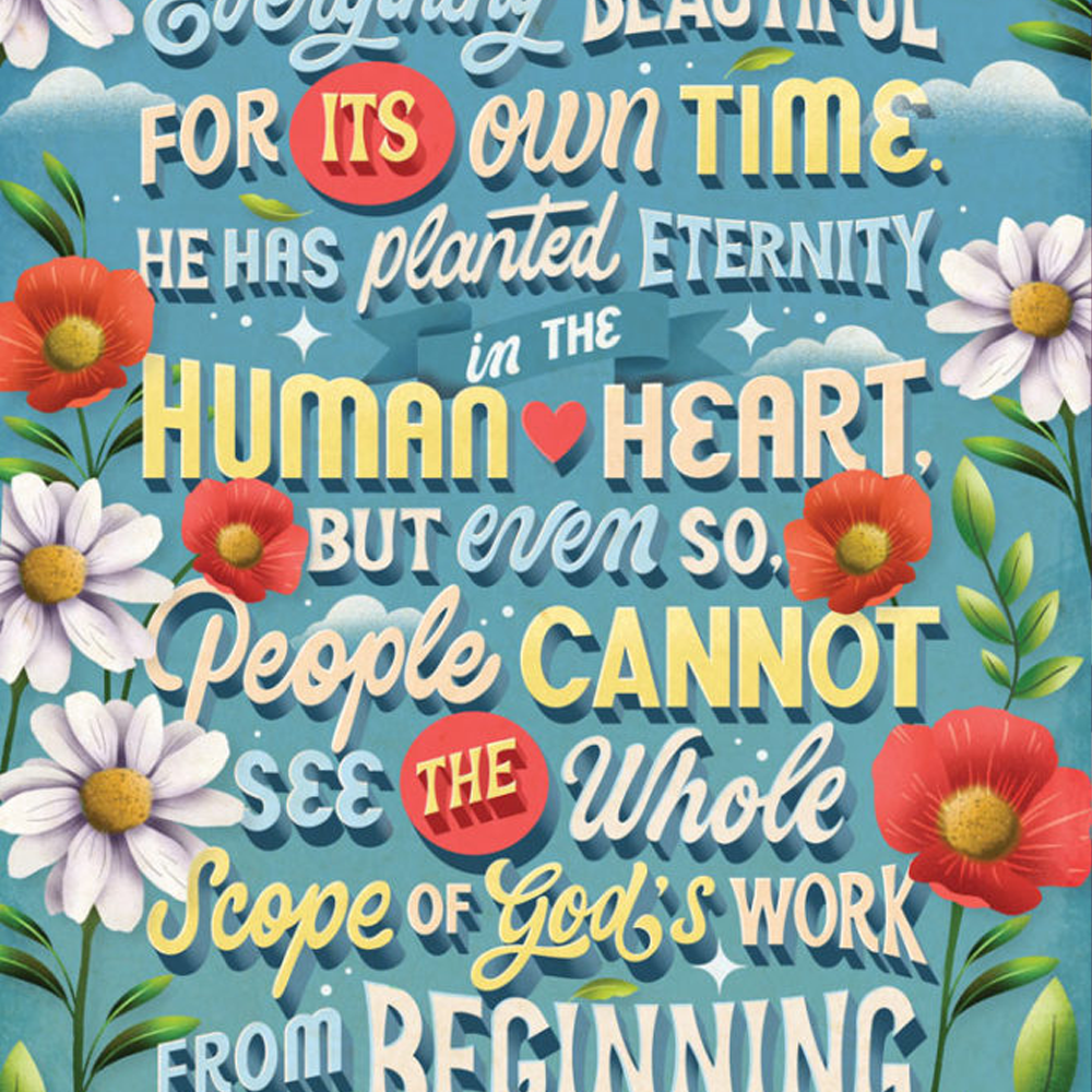 What Ecclesiastes Reveals About Beauty, Time, and Creativity