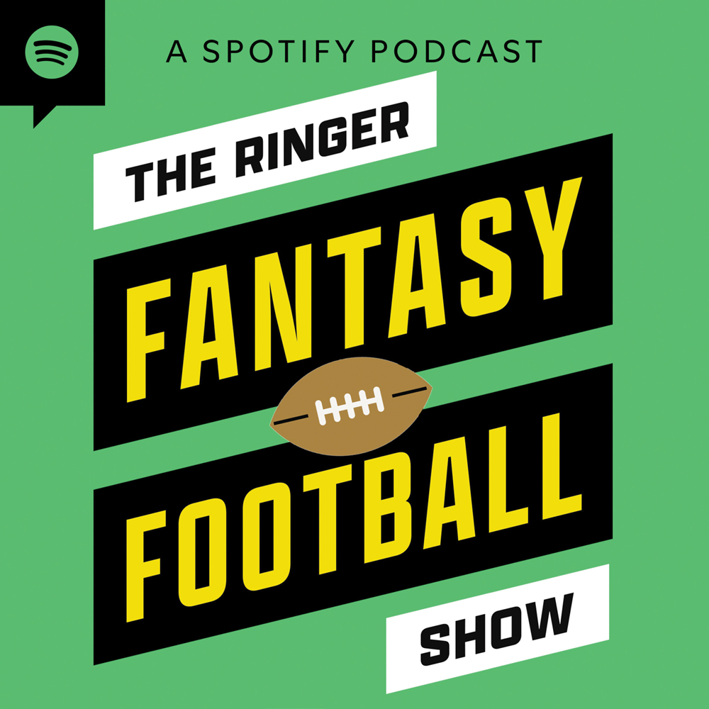 “The Ringer Fantasy Football Show”